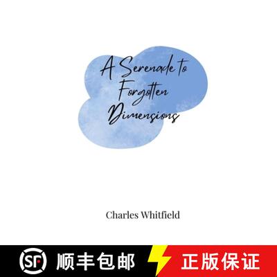 【3-4周达】A Serenade to Forgotten Dimensions [9783690807890]