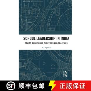 Styles Behaviours Practices School and 4周达 9781032390581 Leadership Functions India