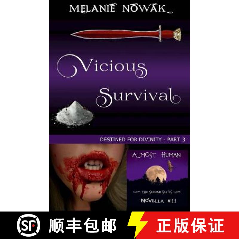 预订 Vicious Survival: (Destined for Divinity - Part 3) [9781944303204]