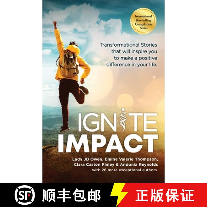 【2-3周达】Ignite Impact: Transformational Stories That Will Inspire You to Make a Positive Differenc... [9798991088824]