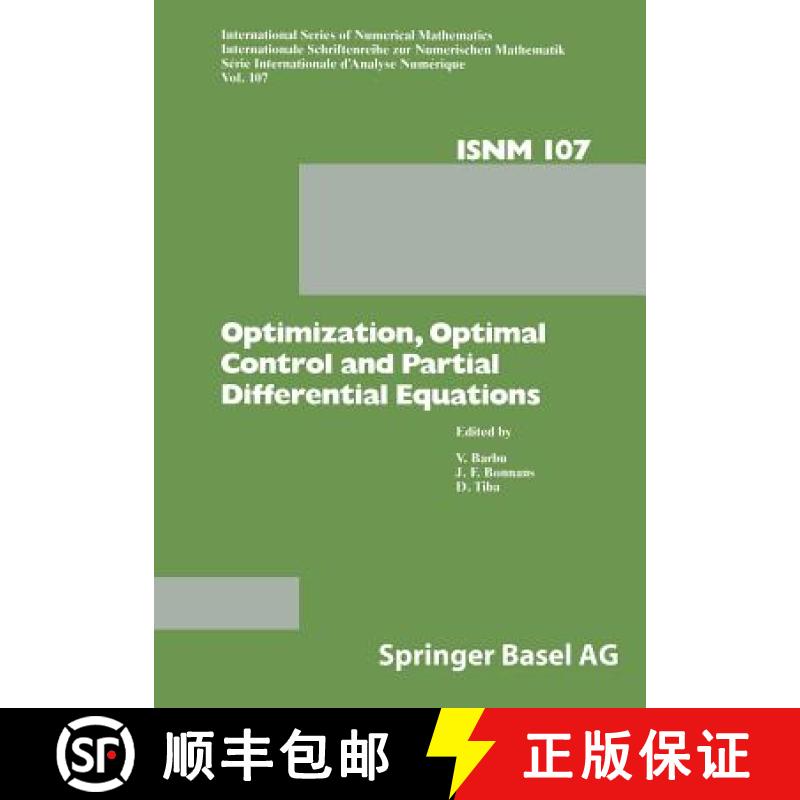 【3-4周达】Optimization, Optimal Control and Partial Differential Equations : First Franco-Romanian C... [9783034897044]