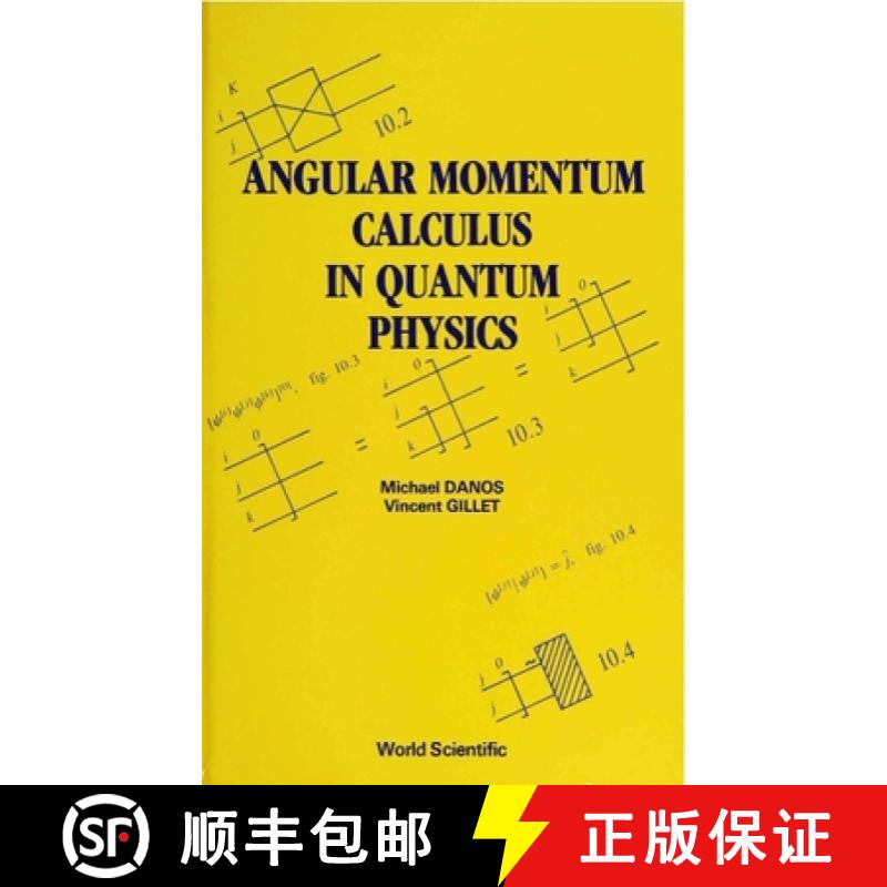 【3-4周达】Angular Momentum Calculus in Quantum Physics [9789810204129]