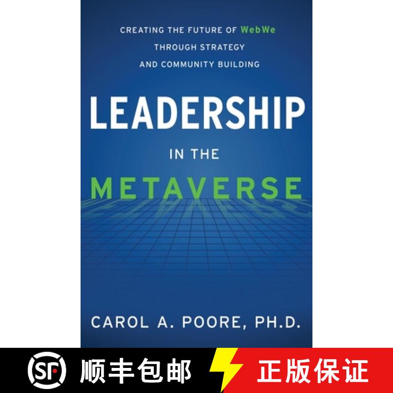 【3-4周达】Leadership in the Metaverse [9781639080274]