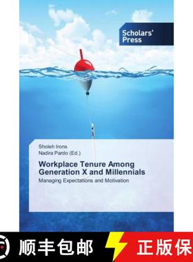 预订 Workplace Tenure Among Generation X and Millennials [9786202310185]