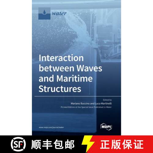 【3-4周达】精装 Interaction between Waves and Maritime Structures [9783036506241]