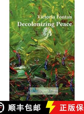 【3-4周达】Decolonizing Peace [9781937570156]
