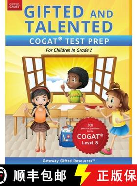 【3-4周达】Gifted and Talented COGAT Test Prep Grade 2: Gifted Test Prep Book for the COGAT Level 8; ... [9780997943955]