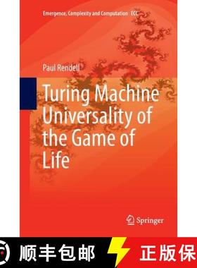 【3-4周达】Turing Machine Universality of the Game of Life [9783319370446]