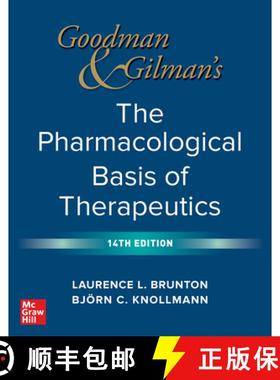 【3-4周达】Goodman and Gilman's the Pharmacological Basis of Therapeutics, 14th Edition [9781264258079]