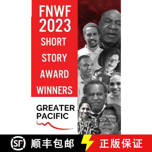 【3-4周达】First Nations Writers Festival 2023: Short Story Award Winners Greater Pacific [9780645932201]