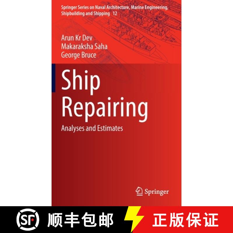 【3-4周达】Ship Repairing : Analyses and Estimates [9789811694677]