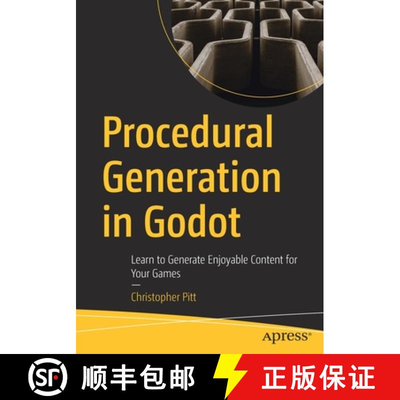 【3-4周达】Procedural Generation in Godot : Learn to Generate Enjoyable Content for Your Games [9781484287941]