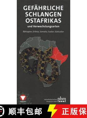 预订 Gefährliche Schlangen Ostafrikas und Verwechslungsarten: Äthiopien, Eritrea, Somalia, Sudan, S... [9783903096240]