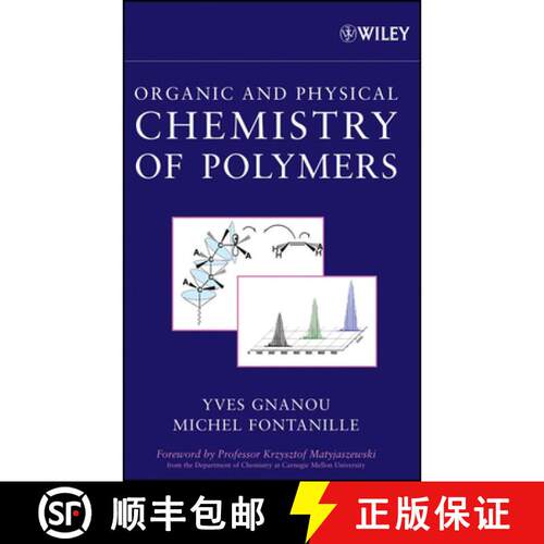【3-4周达】精装 Organic And Physical Chemistry Of Polymers [Wiley高分子] [9780471725435]