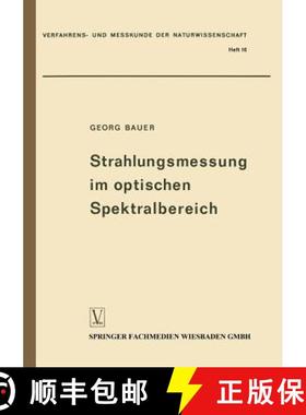 【3-4周达】Strahlungsmessung im optischen Spektralbereich : Messung elektromagnetischer Strahlung vom... [9783663031871]