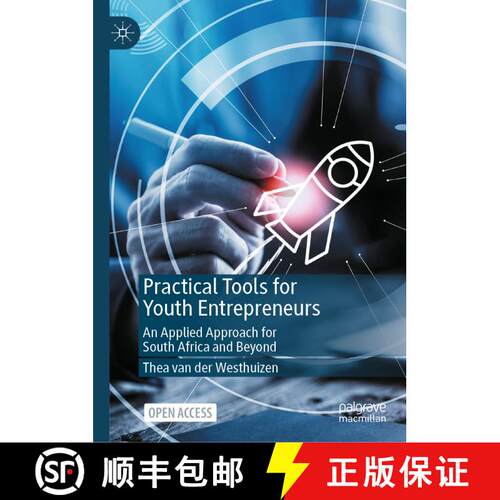 【3-4周达】精装 Practical Tools for Youth Entrepreneurs : An Applied Approach for South Africa and Be... [9783031443619]