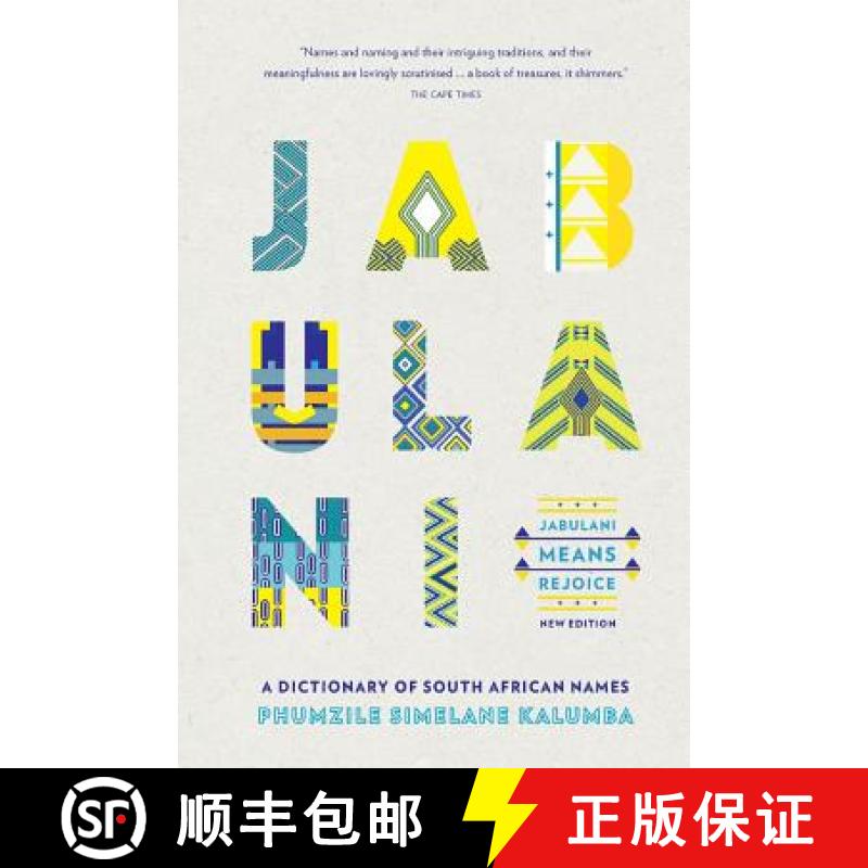 【2-3周达】Jabulani Means Rejoice: A Dictionary of South African Names [9781928215493]