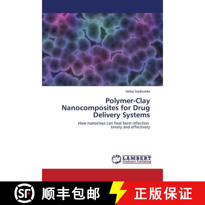 预订 Polymer-Clay Nanocomposites for Drug Delivery Systems [9783659692284]