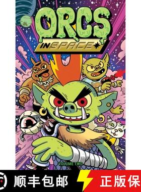 【3-4周达】Orcs in Space Vol. 2: Volume 2 [9781637150177]
