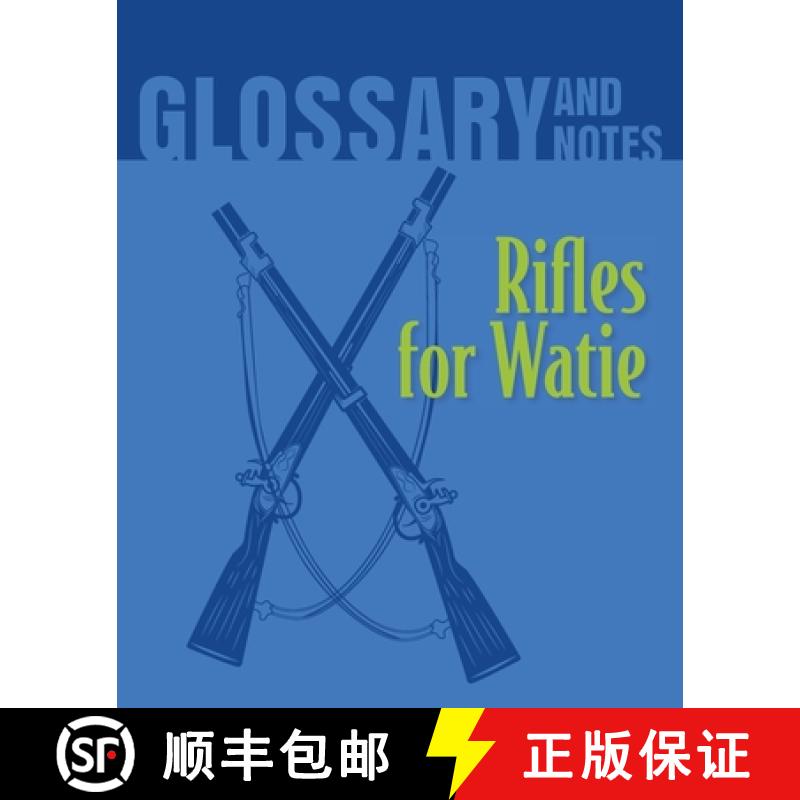 预订 Rifles for Watie Glossary and Notes: Rifles for Watie [9780897390934]