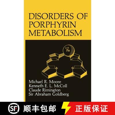 【3-4周达】Disorders of Porphyrin Metabolism [9781468412796]