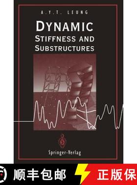 【3-4周达】Dynamic Stiffness and Substructures [9781447120285]