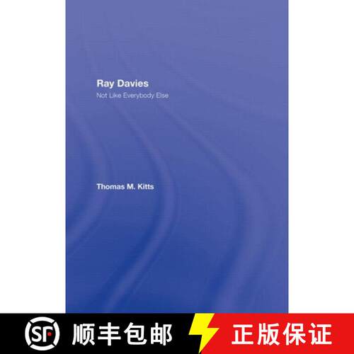 【3-4周达】精装 Ray Davies: Not Like Everybody Else [9780415977685]