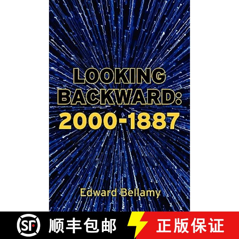 【2-3周达】Looking Backward: 2000-1887 [9781936041909]