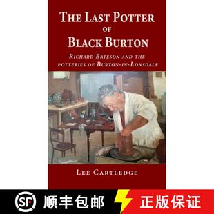 potteries Black Potter The the Burton Lonsdale Bateson Last and 3周达 9781789631838 Richard