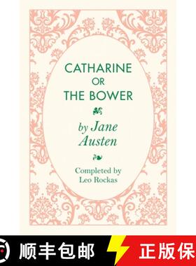 预订 Catharine or the Bower [9781620061411]