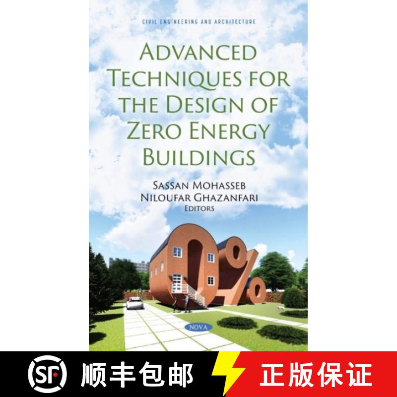 【3-4周达】Advanced Techniques for the Design of Zero Energy Buildings [9781536196290]