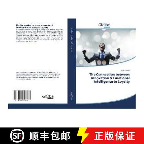 预订 The Connection between Innovation & Emotional intelligence to Loyalty [9783330807037]