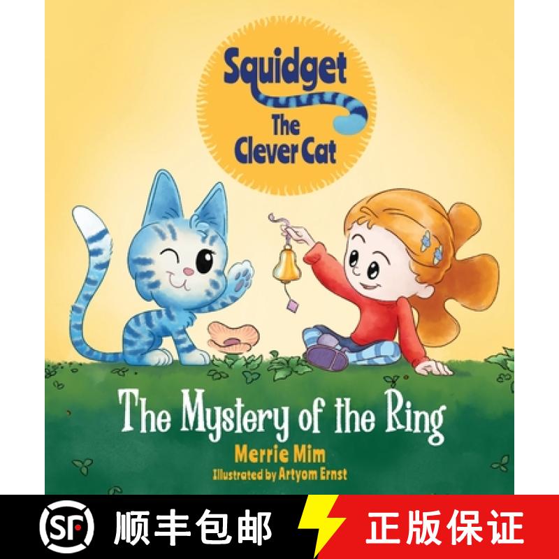 【3-4周达】Squidget the Clever Cat: The Mystery of the Ring [9781735974774]