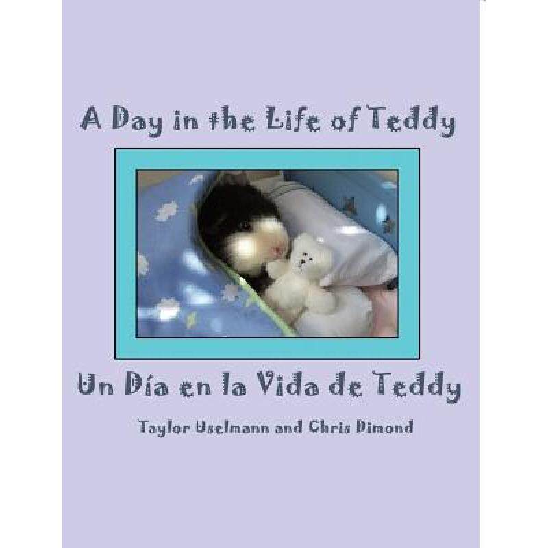 预订 un dia en la vida de teddy/a day in . [9781434914859]