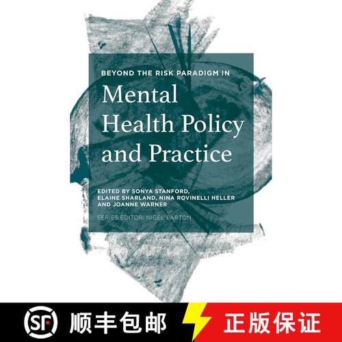 【3-4周达】Beyond the Risk Paradigm in Mental Health Policy and Practice [9781137441355]
