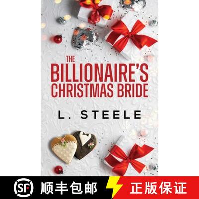 【3-4周达】The Billionaire's Christmas Bride: Weston & Amelie's story. Standalone Fake Relationship H... [9781917127509]