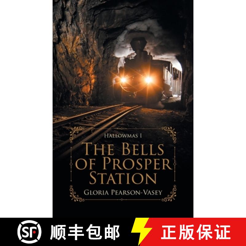 【3-4周达】The Bells of Prosper Station: Hallowmas 1 [9780228888093]