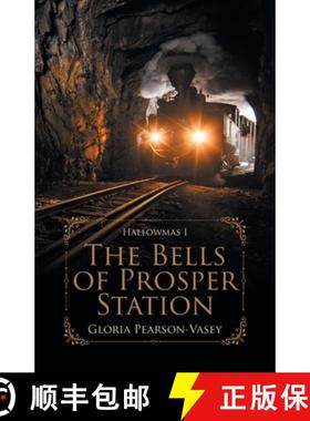 预订 The Bells of Prosper Station: Hallowmas 1 [9780228888093]