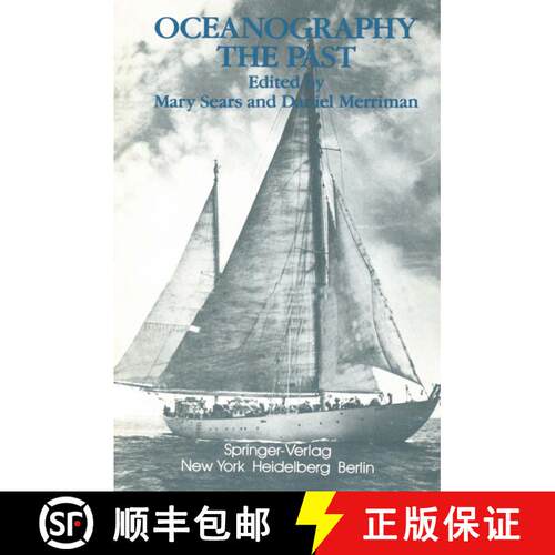 【3-4周达】Oceanography: The Past: Proceedings of the Third International Congress on the History of ... [9781461380924]