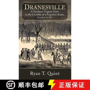 Battle Forgotten Northern Crossfire Town Virginia 9781611216936 ... Dranesville 4周达 December the