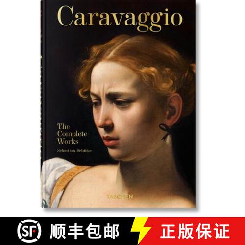 【3-4周达】精装 Caravaggio. the Complete Works. 45th Ed. [9783836587969]