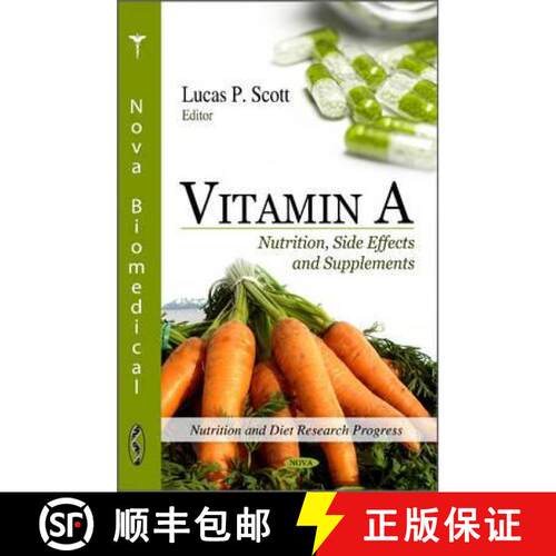 【3-4周达】精装 Vitamin A: Nutrition, Side Effects and Supplements [9781617289156]