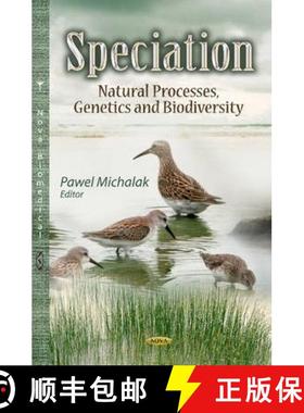 【3-4周达】Speciation: Natural Processes, Genetics and Biodiversity [9781626183896]