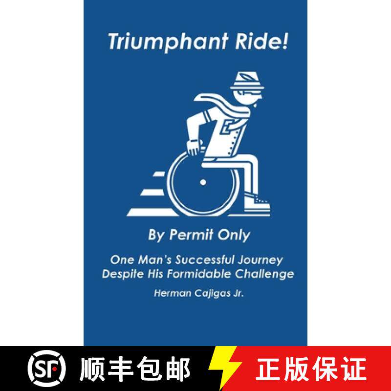 预订 Triumphant Ride!: By Permit Only [9780578476056]