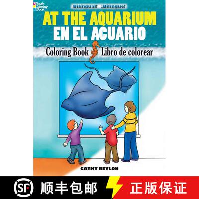 预订 At the Aquarium Coloring Book/En El Acuario Libro de Colorear [9780486478135]
