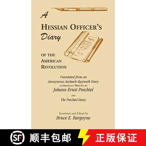 【3-4周达】A Hessian Officer's Diary of the American Revolution Translated From An Anonymous Ansbach-... [9780788401077]