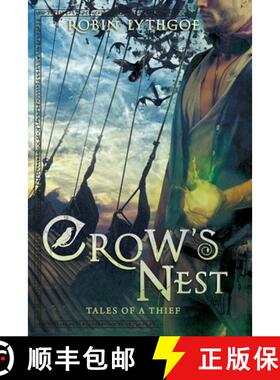 【3-4周达】Crow's Nest: Tales of a Thief [9780998821900]