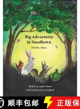 【3-4周达】Big Adventures in Smalltown - Book 1: Tell Me a Story [9781966196150]