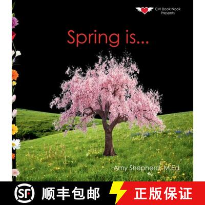 【3-4周达】Spring is...: A Joyful Exploration of Spring Through Rhythm, Repetition, and Inclusive Design [9798999882257]