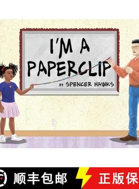 【3-4周达】I'm a Paperclip [9798869286062]